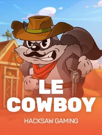 Le Cowboy Hacksaw Gaming