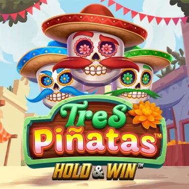 Tres Pinatas Hold & Win Tres Pinatas Hold & Win